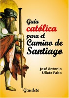 Gu�a cat�lica Camino Santiago