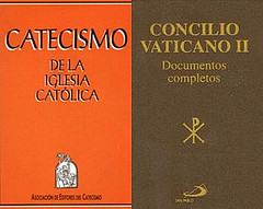 Catecismo y Documentos del Concilio Vaticano II Catecismo y Documentos del Concilio Vaticano II